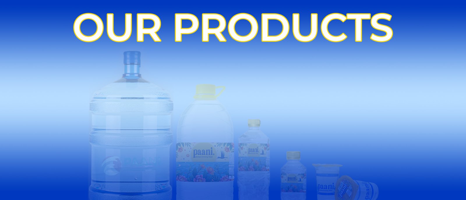our products